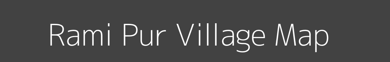 Map of Rami Pur Village in Uttar Pradesh Image