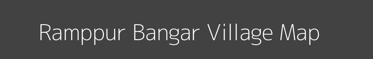 Map of Ramppur Bangar Village in Uttar Pradesh Image