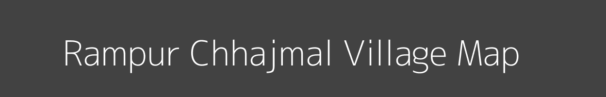 Map of Rampur Chhajmal Village in Uttar Pradesh Image