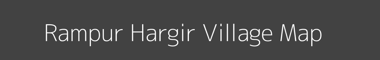 Map of Rampur Hargir Village in Uttar Pradesh Image