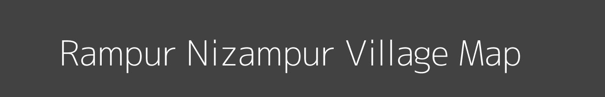 Map of Rampur Nizampur Village in Uttar Pradesh Image