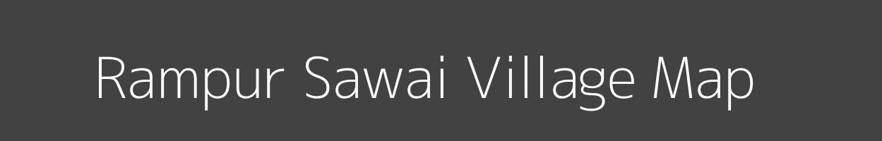 Map of Rampur Sawai Village in Uttar Pradesh Image