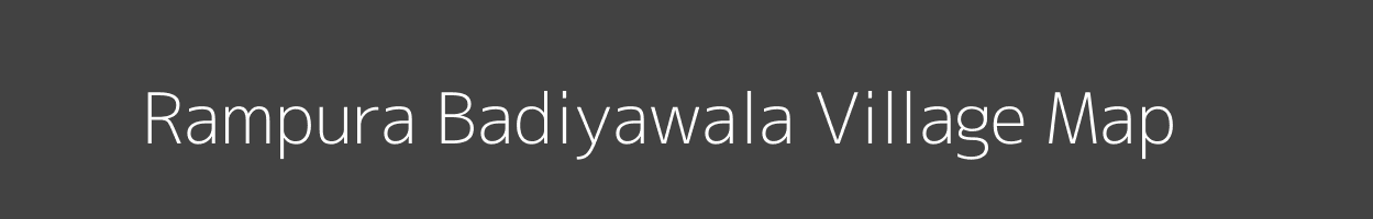 Map of Rampura Badiyawala Village in Rajasthan Image