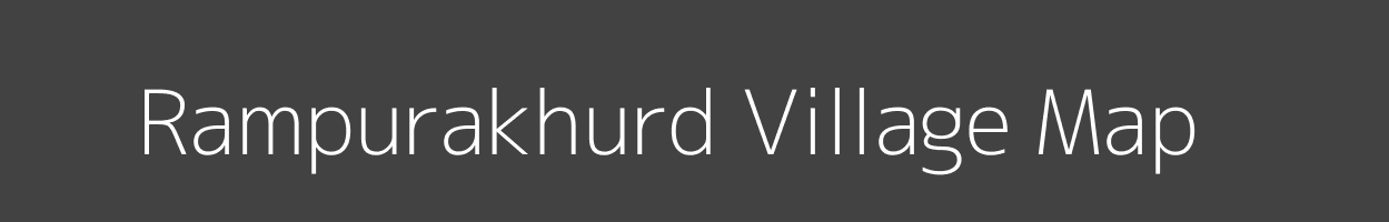 Map of Rampurakhurd Village in Madhya Pradesh Image