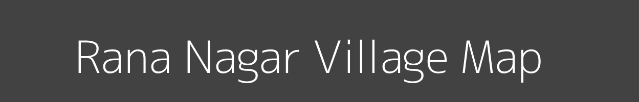 Map of Rana Nagar Village in Rajasthan Image