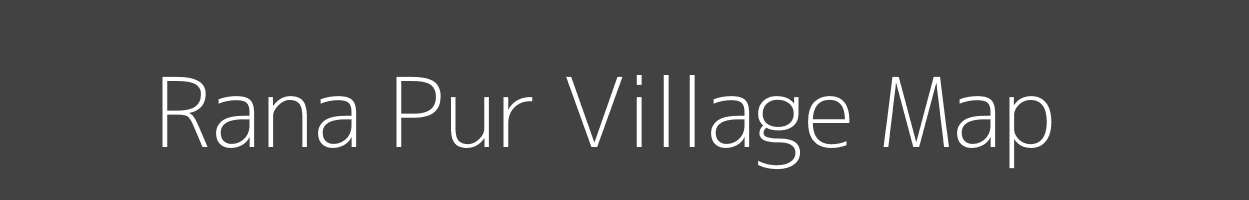 Map of Rana Pur Village in Uttar Pradesh Image