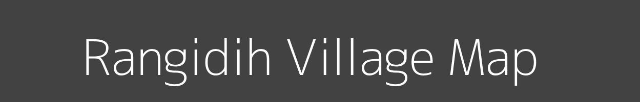 Map of Rangidih Village in Jharkhand Image