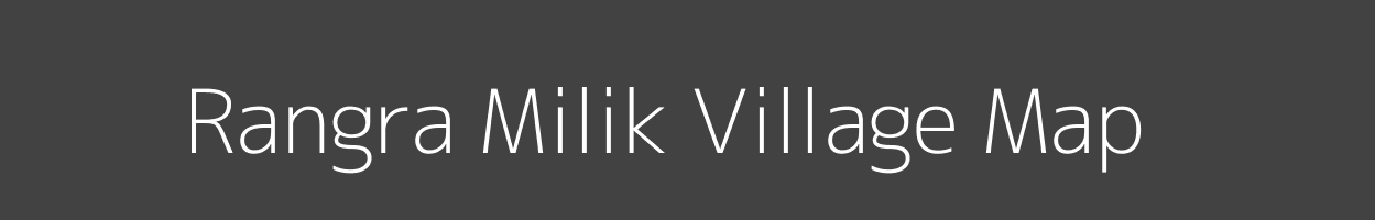 Map of Rangra Milik Village in Bihar Image