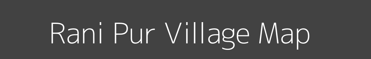 Map of Rani Pur Village in Uttar Pradesh Image