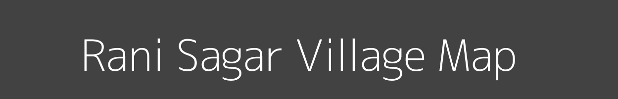 Map of Rani Sagar Village in Bihar Image
