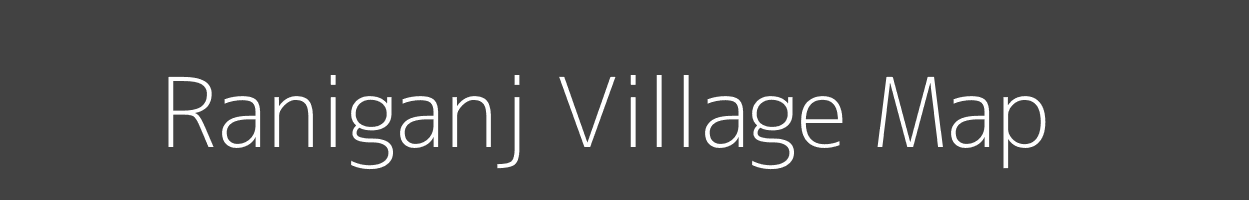 Map of Raniganj Village in Bihar Image