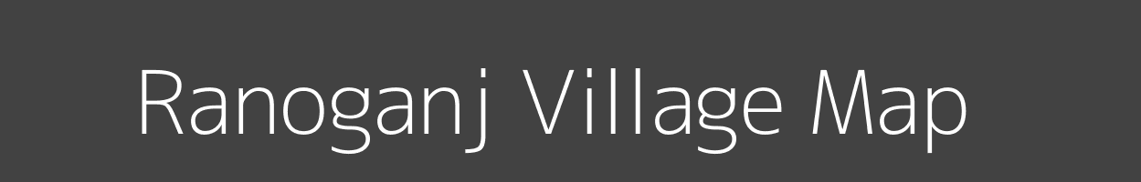 Map of Ranoganj Village in Madhya Pradesh Image