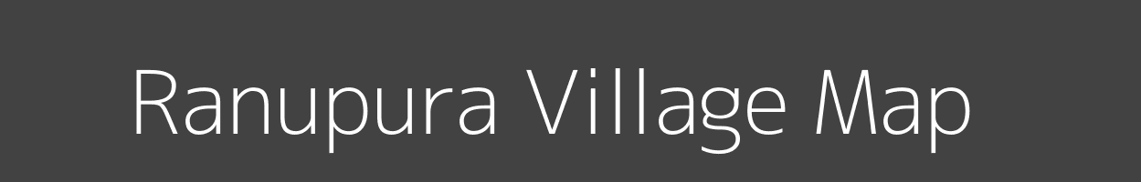 Map of Ranupura Village in Madhya Pradesh Image