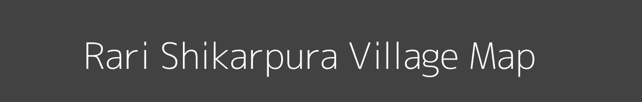 Map of Rari Shikarpura Village in Madhya Pradesh Image