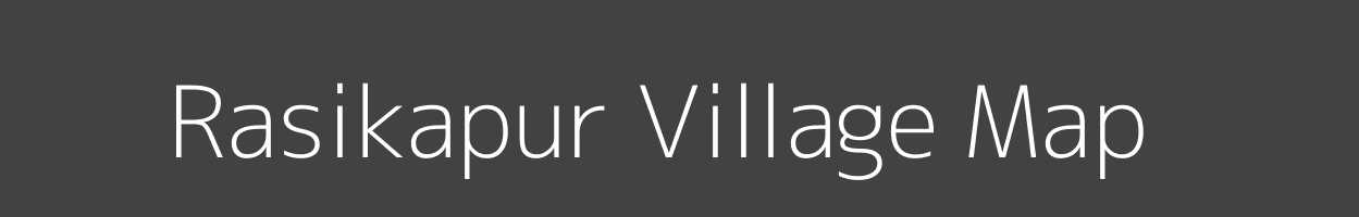 Map of Rasikapur Village in Uttar Pradesh Image