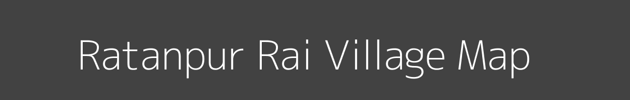 Map of Ratanpur Rai Village in Uttar Pradesh Image