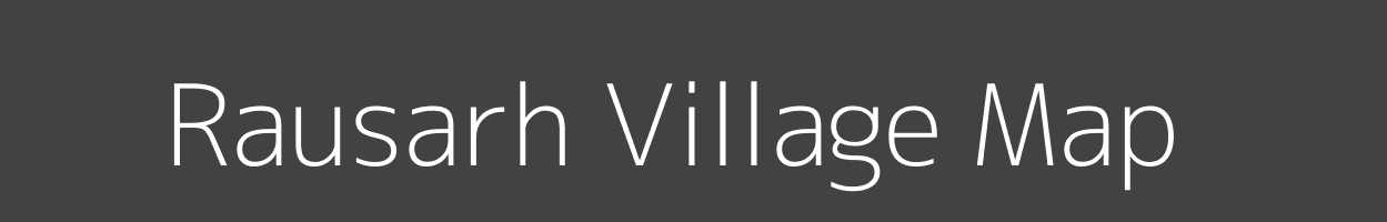 Map of Rausarh Village in Uttar Pradesh Image