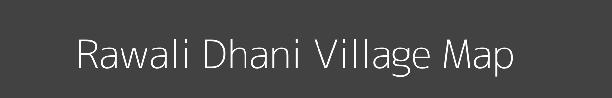 Map of Rawali Dhani Village in Rajasthan Image