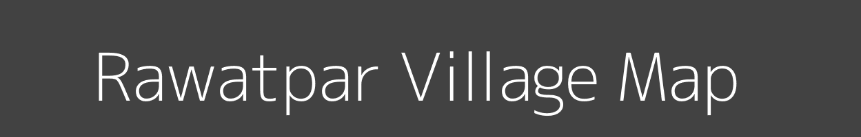 Map of Rawatpar Village in Uttar Pradesh Image