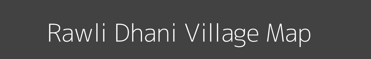 Map of Rawli Dhani Village in Rajasthan Image
