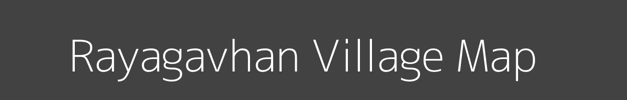 Map of Rayagavhan Village in Maharashtra Image