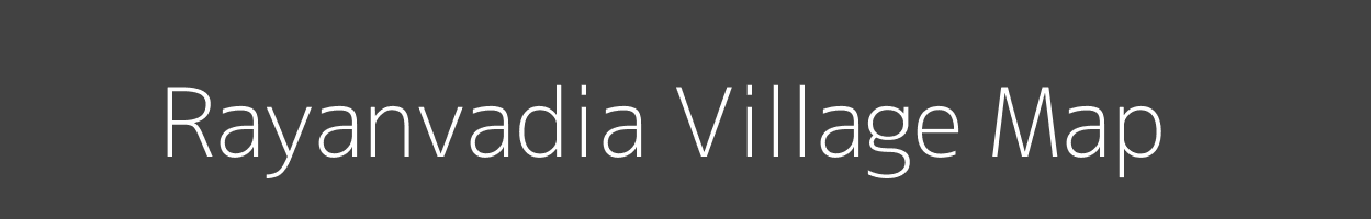 Map of Rayanvadia Village in Gujarat Image