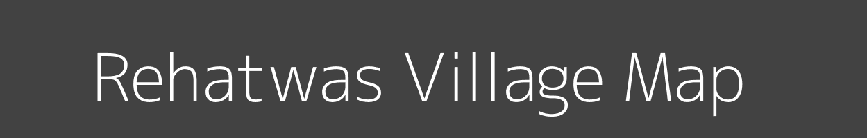 Map of Rehatwas Village in Madhya Pradesh Image