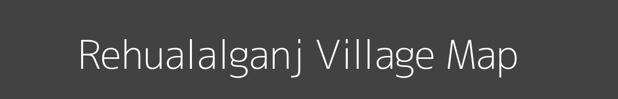 Map of Rehualalganj Village in Uttar Pradesh Image