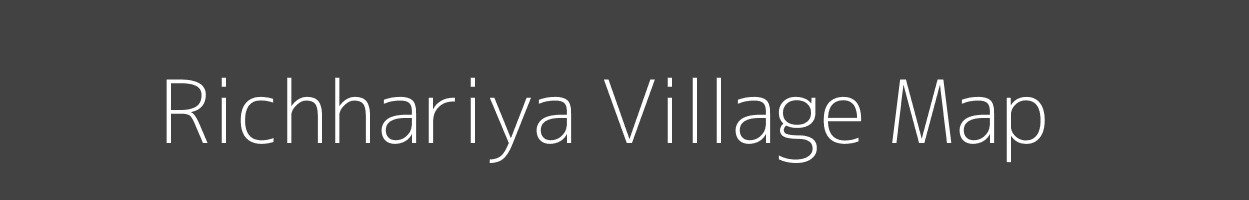 Map of Richhariya Village in Madhya Pradesh Image