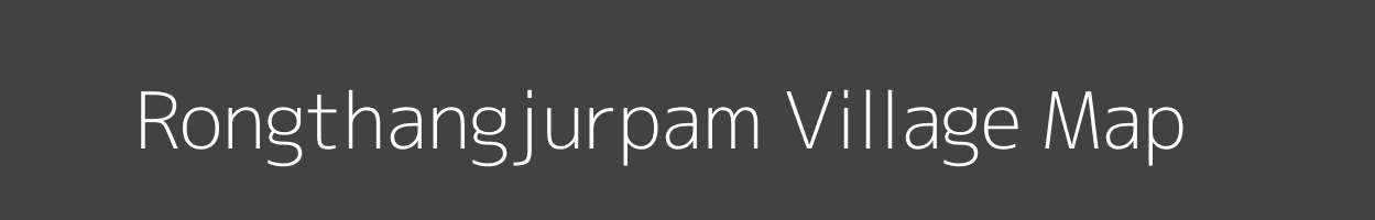 Map of Rongthangjurpam Village in Arunachal Pradesh Image