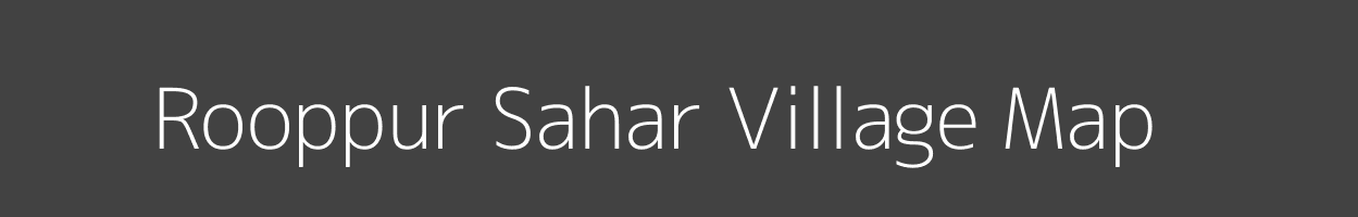 Map of Rooppur Sahar Village in Uttar Pradesh Image