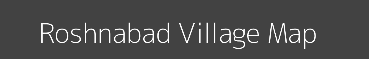 Map of Roshnabad Village in Madhya Pradesh Image