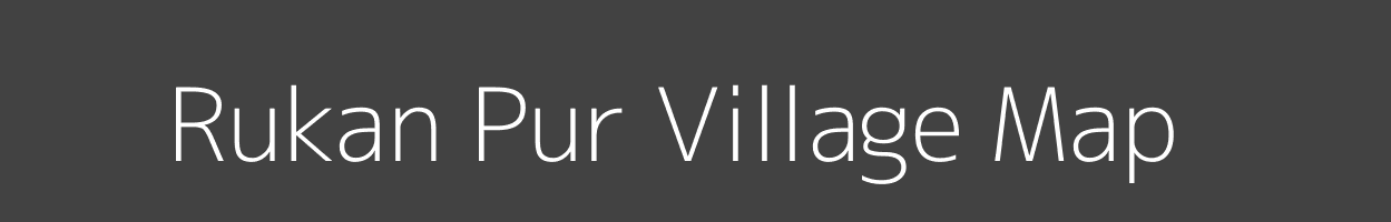 Map of Rukan Pur Village in Uttar Pradesh Image