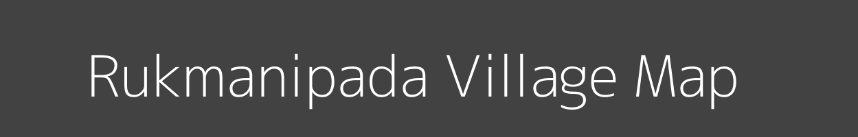 Map of Rukmanipada Village in Madhya Pradesh Image