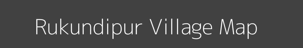 Map of Rukundipur Village in Bihar Image