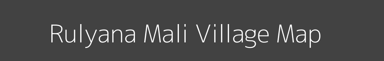 Map of Rulyana Mali Village in Rajasthan Image