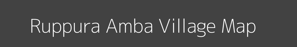 Map of Ruppura Amba Village in Madhya Pradesh Image