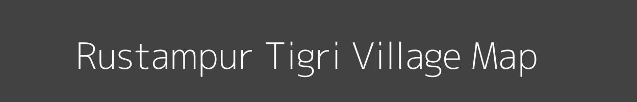 Map of Rustampur Tigri Village in Uttar Pradesh Image