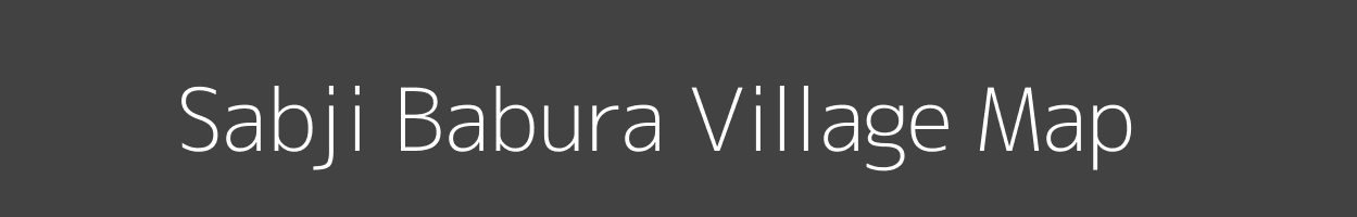 Map of Sabji Babura Village in Uttar Pradesh Image