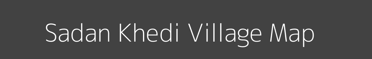 Map of Sadan Khedi Village in Madhya Pradesh Image