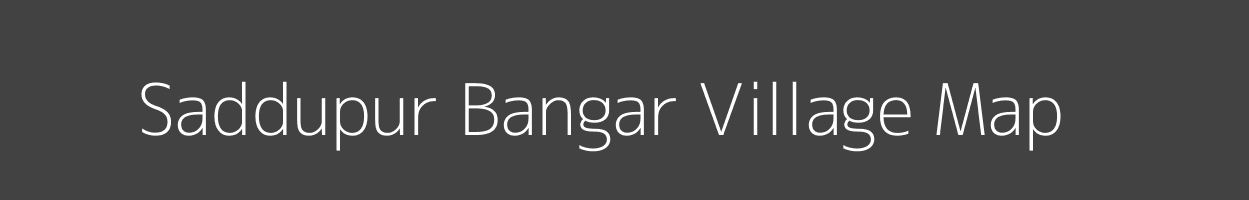 Map of Saddupur Bangar Village in Uttar Pradesh Image