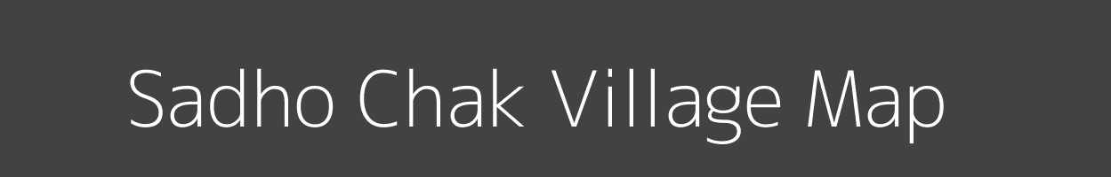 Map of Sadho Chak Village in Uttar Pradesh Image