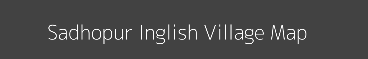 Map of Sadhopur Inglish Village in Bihar Image