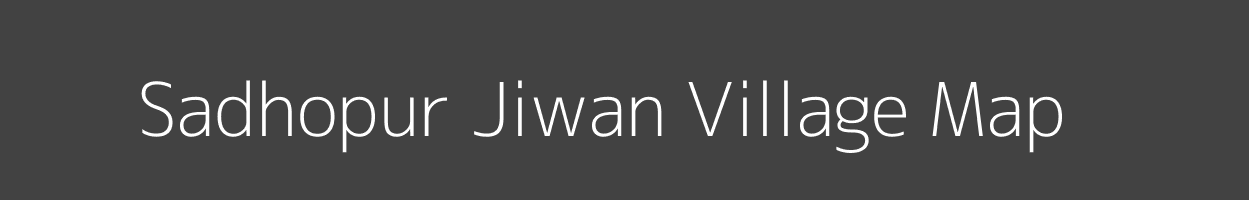 Map of Sadhopur Jiwan Village in Bihar Image