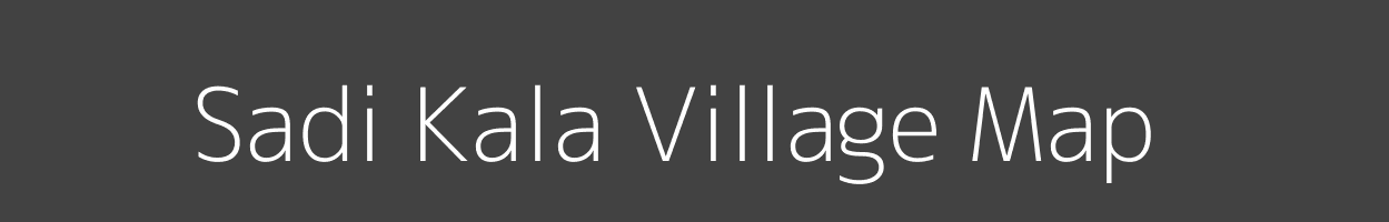 Map of Sadi Kala Village in Uttar Pradesh Image