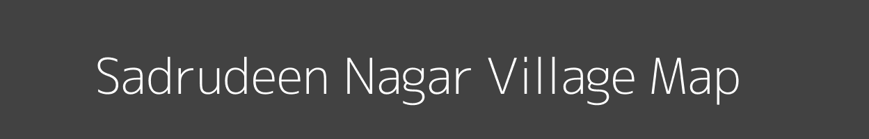 Map of Sadrudeen Nagar Village in Uttar Pradesh Image