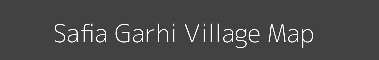 Map of Safia Garhi Village in Bihar Image