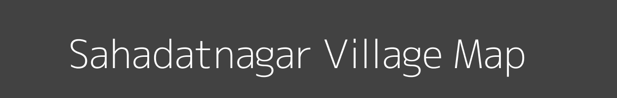 Map of Sahadatnagar Village in Uttar Pradesh Image