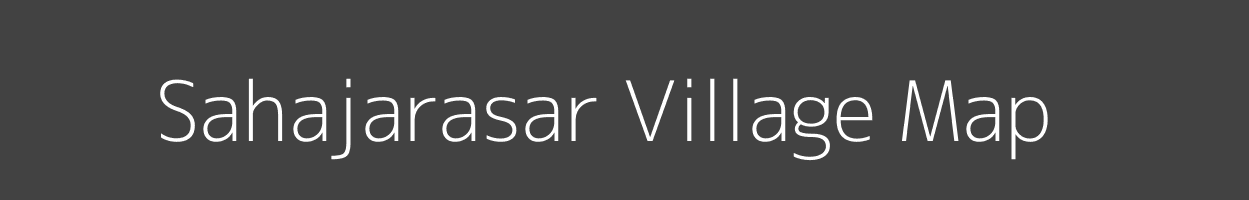 Map of Sahajarasar Village in Rajasthan Image