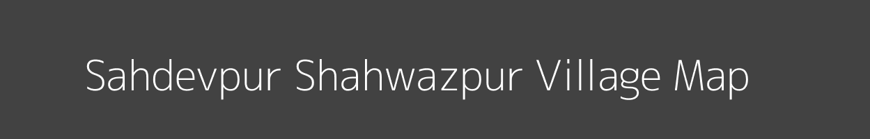 Map of Sahdevpur Shahwazpur Village in Uttarakhand Image